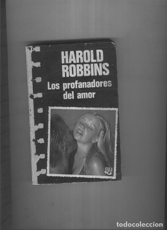 Libros: Los profanadores del amor - Harold Robbins - Foto 1