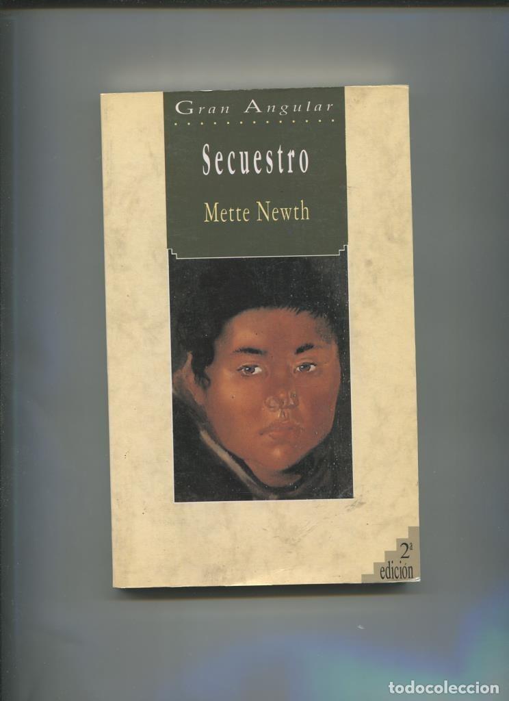 Libros: Gran Angular numero 122: Secuestro - Mette Newth - Foto 1