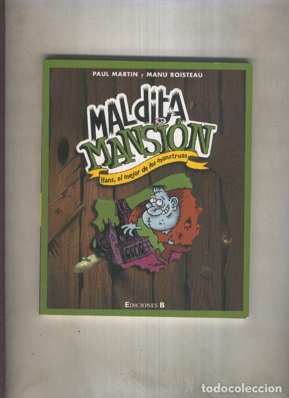 Livros em segunda m&atilde;o: Maldita mansion, Hans el mejor de los monstruos - Paul Marti y Manu Boisteau