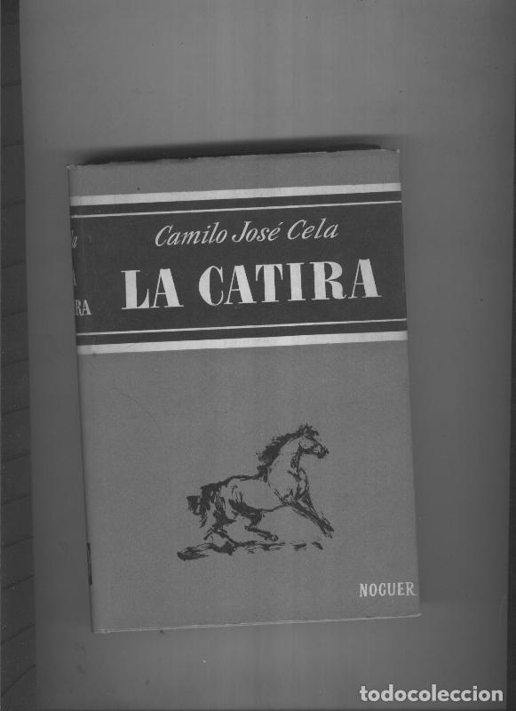 Libros: La Catira - Camilo Jose Cela - Foto 1