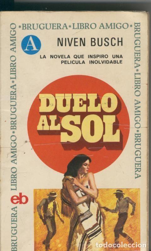 Libros: Libro amigo numero 192: Duelo al sol - Niven Busch - Foto 1