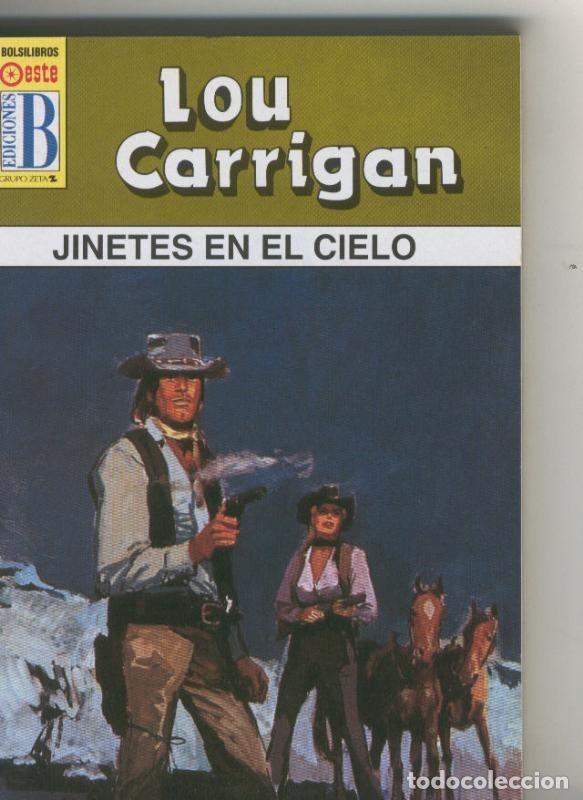 Libri di seconda mano: Leyendas del oeste: Jinetes en el cielo - Lou Carrigan