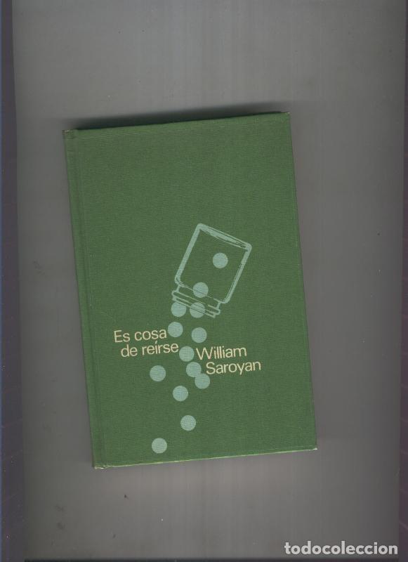 Libros: Es cosa de reirse - William Saroyan - Foto 1