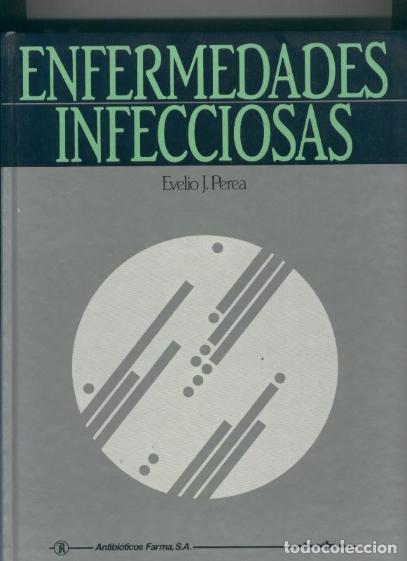 Libri di seconda mano: Enfermedades infecciosas - Evelio J. Perea