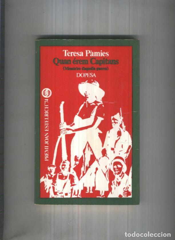 B&uuml;cher: Pinya de rosa numero 16: Quan erem Capitans - Teresa Pamies