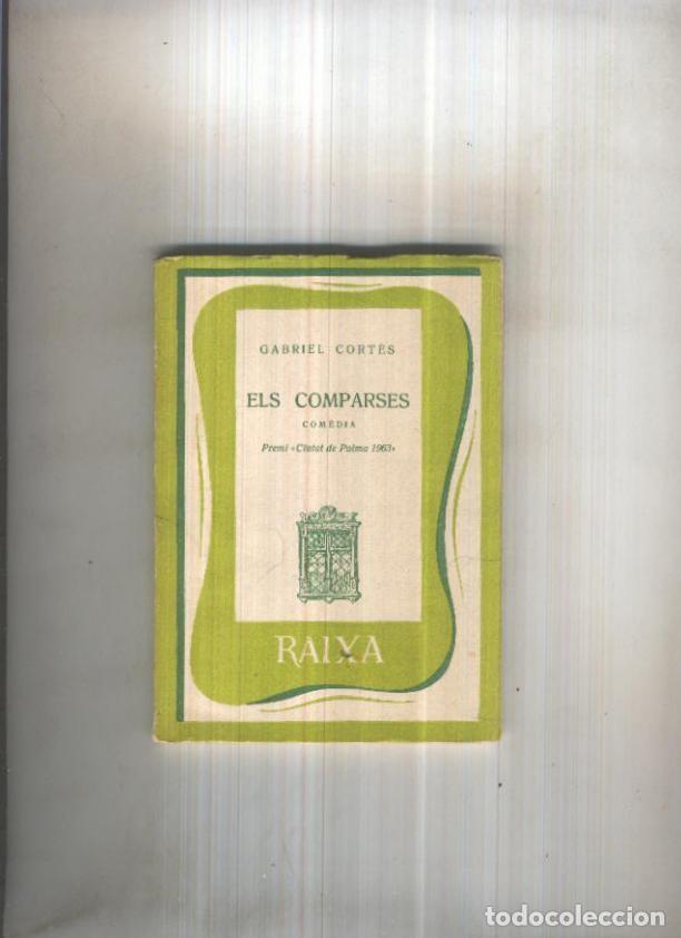 Libri di seconda mano: Biblioteca Raixa: Els comparses - Gabriel Cortes