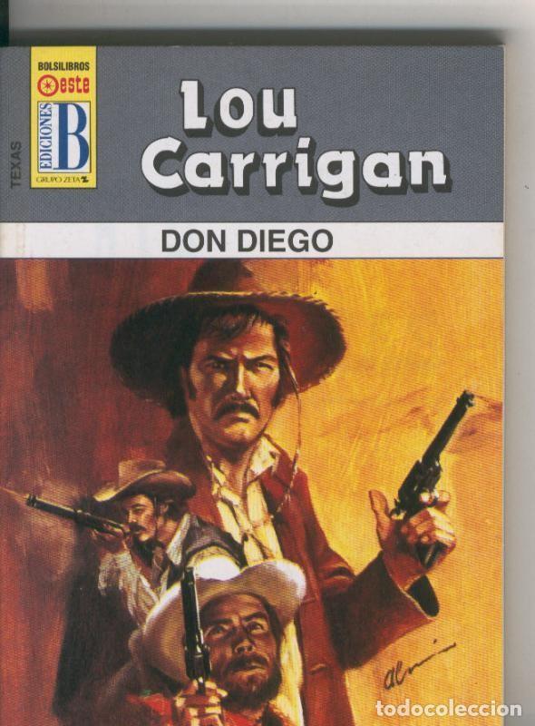 Libros: Texas numero 01: Don Diego - Lou Carrigan - Foto 1