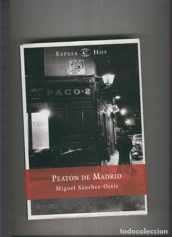 Libros: Peaton de Madrid - Miguel Sanchez Ostiz - Foto 1