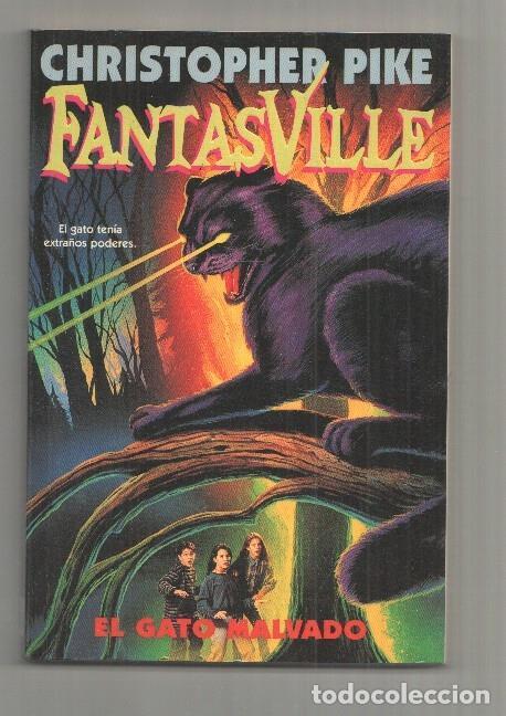 Libros: Fantasville numero 10: El gato malvado - Christopher Pike - Foto 1