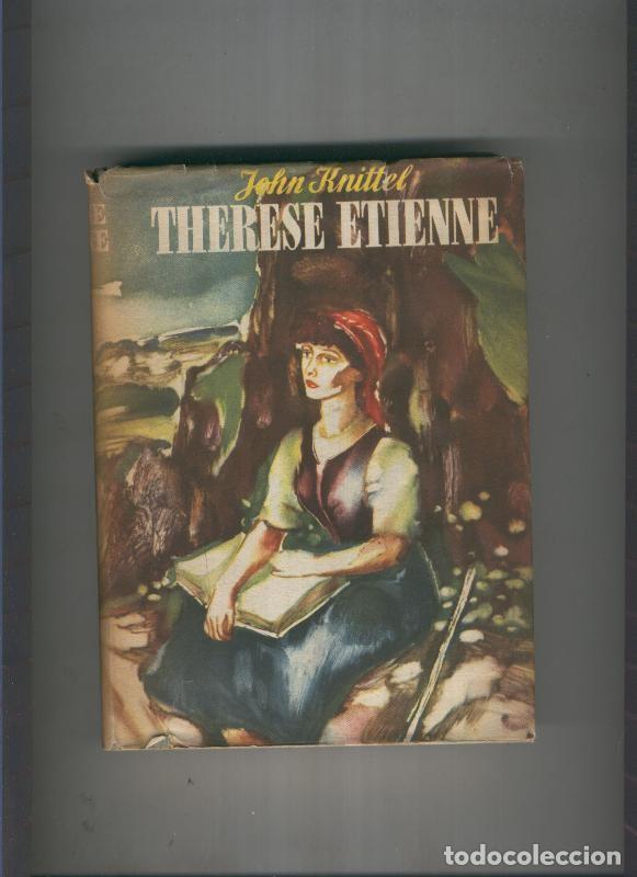 Libros: Therese Etienne - John Knittel - Foto 1