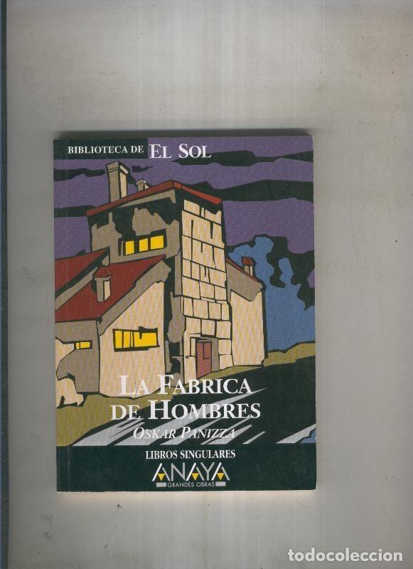 Libros: La fabrica de hombres - Oskar Panizza - Foto 1