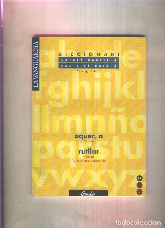 Libri di seconda mano: Diccionari catala-castella / castella-catala numero 11: oquer,a / rutllar - Santiago Alberti