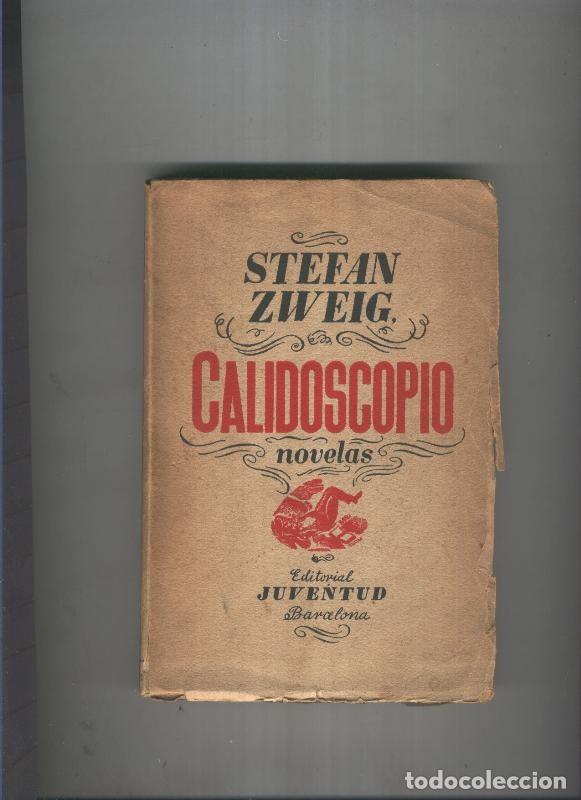 Libros: Calidoscopio - Stefan Zweig - Foto 1