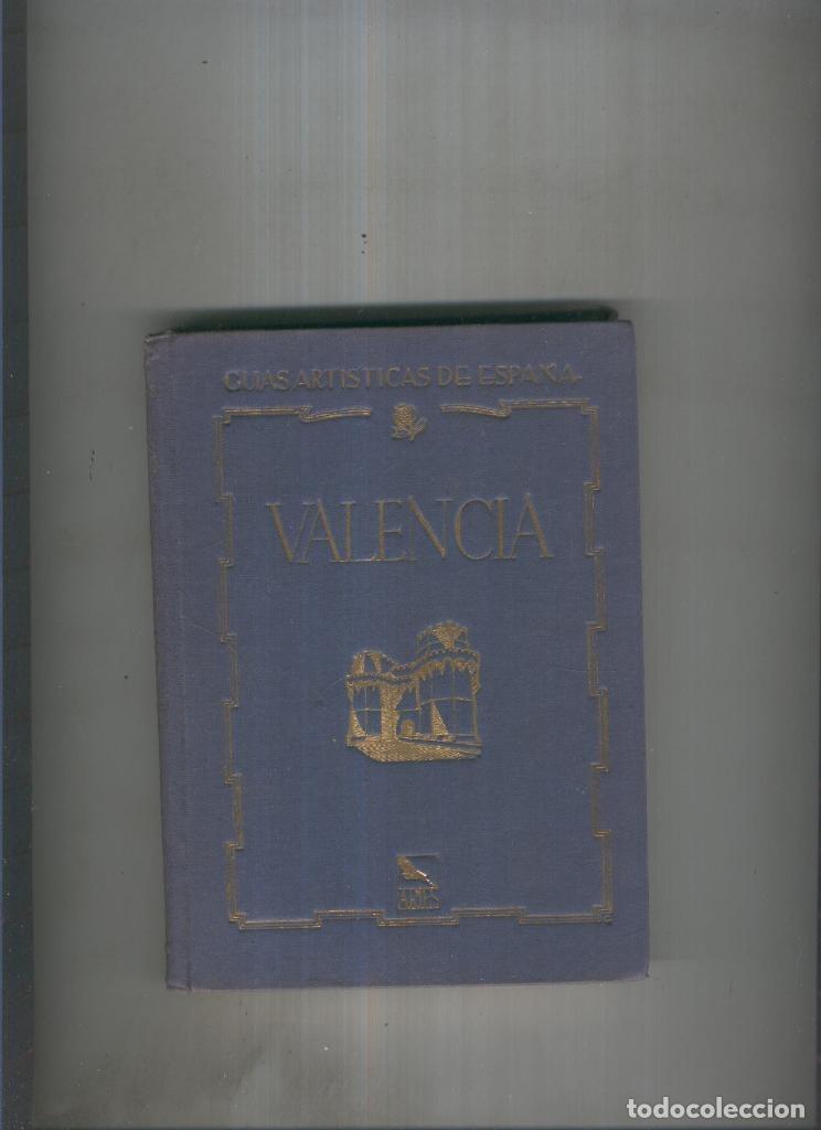 Libri di seconda mano: Guias artisticas de Espa&ntilde;a: Valencia - Antonio Beltran
