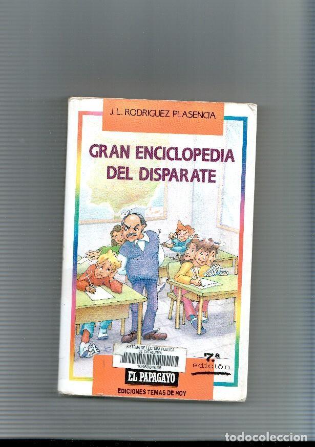 Libros: Gran enciclopedia del disparate - J.L. Rodriguez Plasencia