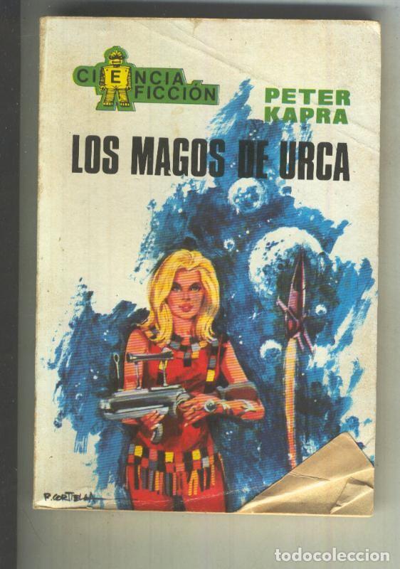 Livros em segunda m&atilde;o: Ciencia Ficcion numero 047: Los magos de Urca - Peter Kapra