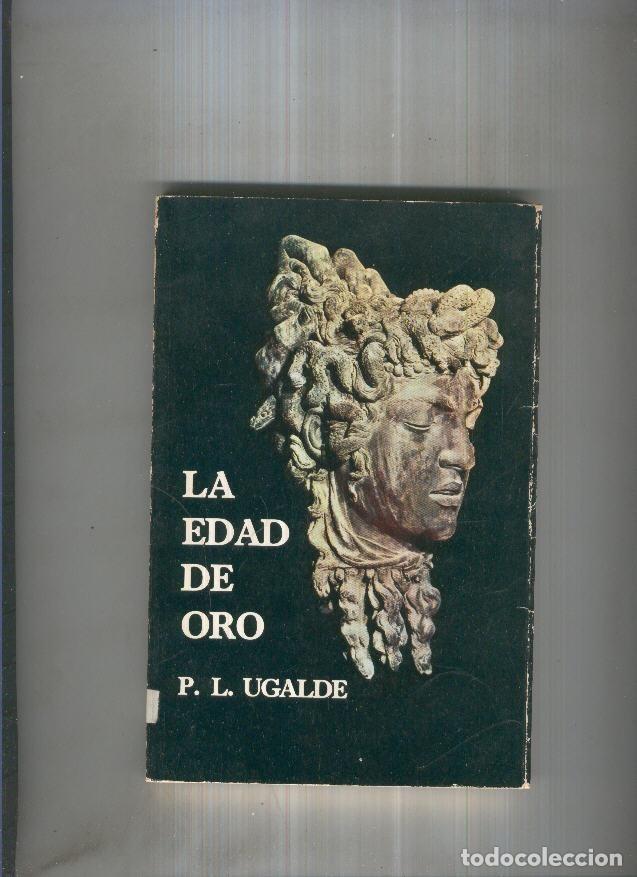 Libros: La edad de oro - P.L. Ugalde - Foto 1