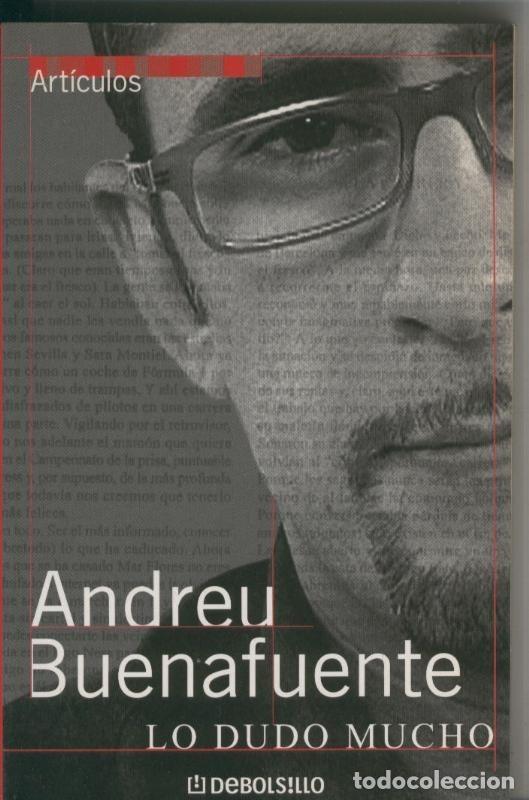 Libri di seconda mano: Lo dudo mucho - Andreu Buenafuente