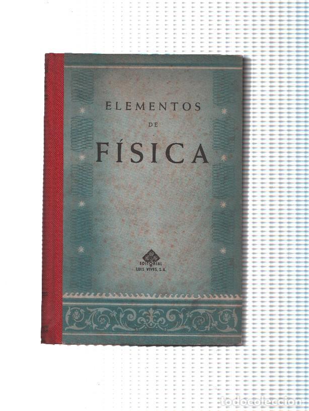 B&uuml;cher: Elementos de Fisica - F.T.D.