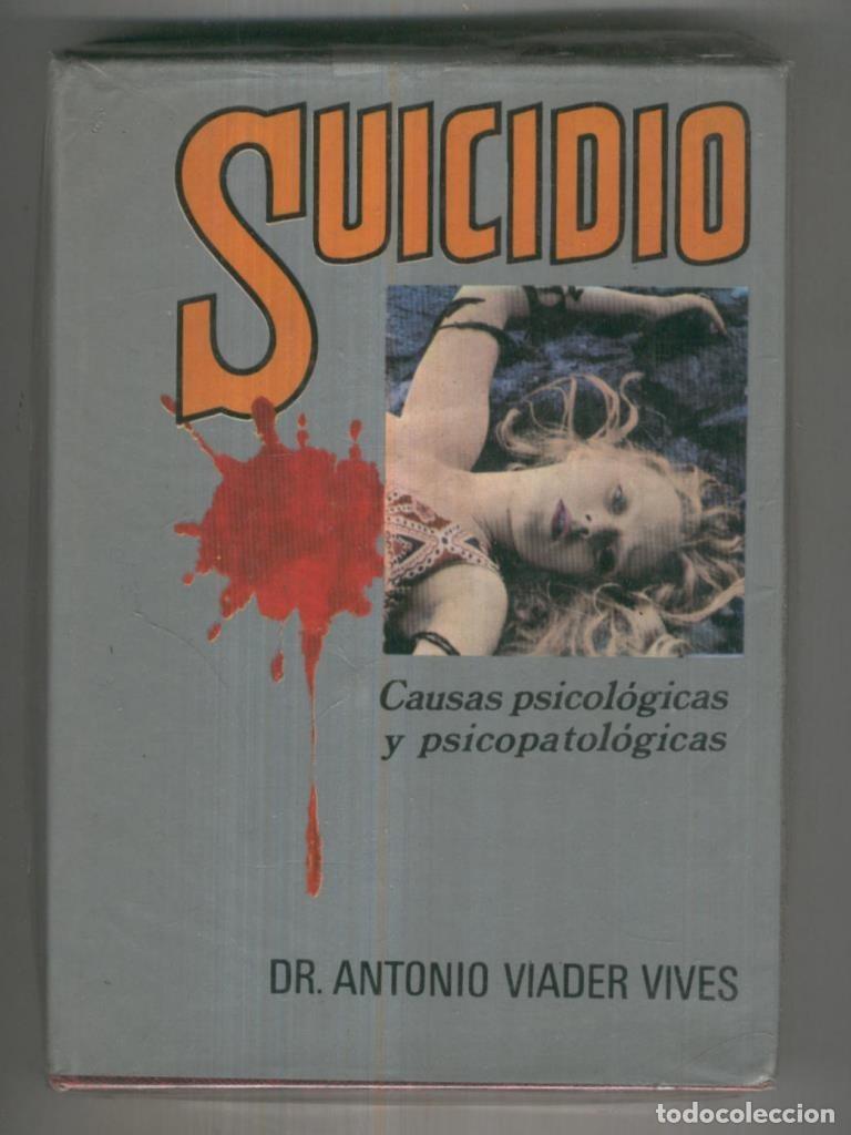 Libros: Suicidio - Dr. Antonio Viader Vives - Foto 1