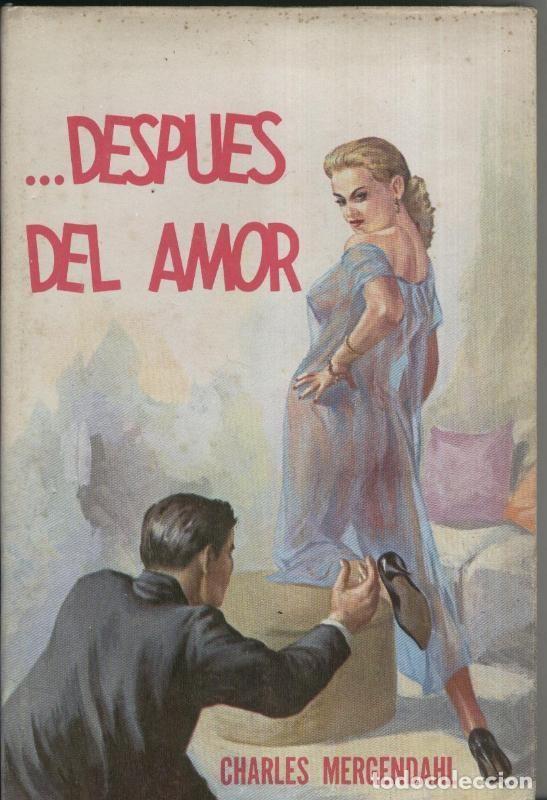 Libros: Despues del amor - Charles Mergendahl