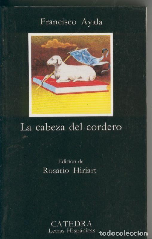 Libros: La cabeza del cordero - Francisco Ayala - Foto 1