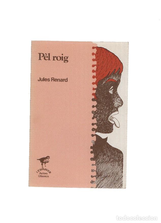Libri di seconda mano: Pel roig - Jules Renard