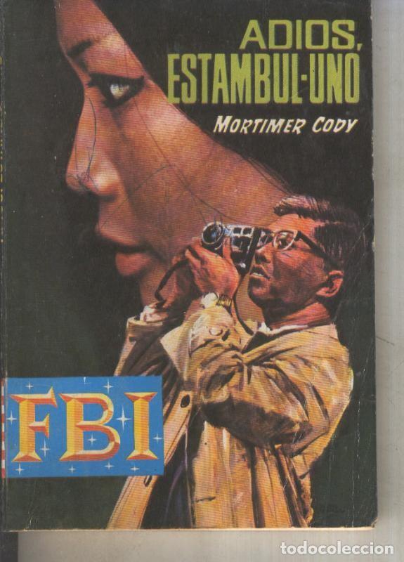 Libros: FBI numero 877: Adios, Estambul-Uno - Mortimer Cody - Foto 1