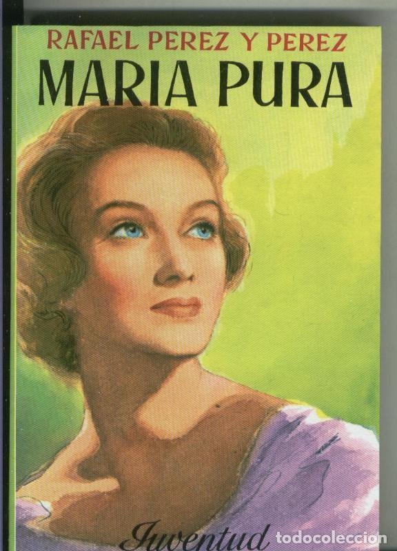 Libros: Maria Pura - Rafael Perez y Perez - Foto 1