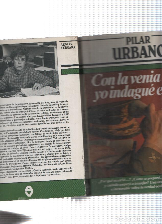Libri di seconda mano: Con la venia.. yo indague el 23 F - Pilar Urbano