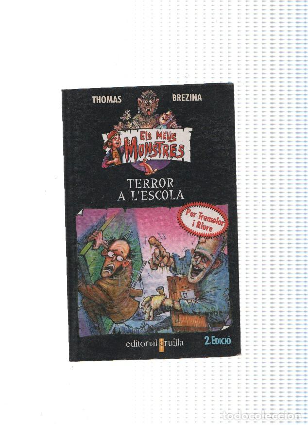 Libros: Terror a l escola - Thomas Brezina