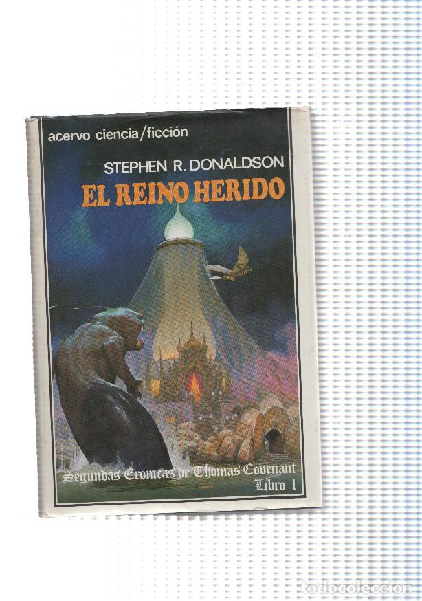 Libros: El Reino Herido - Stephen R. Donaldson - Foto 1