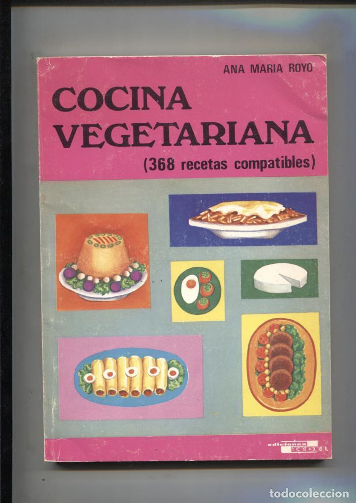 Livros em segunda m&atilde;o: Cocina vegetariana: 368 recetas compatibles - Ana Maria Royo