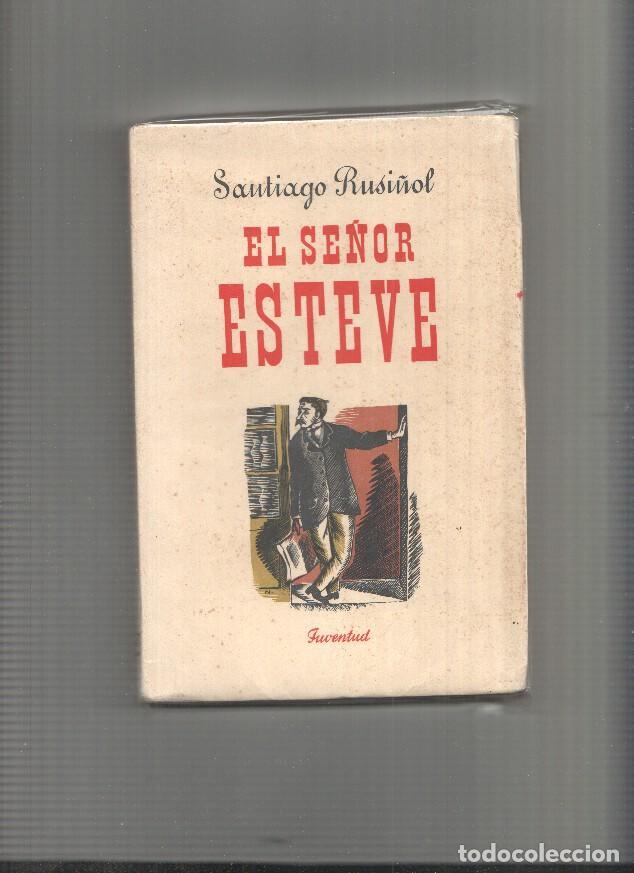 books: El se&ntilde;or Esteve - Santiago Rusi&ntilde;ol