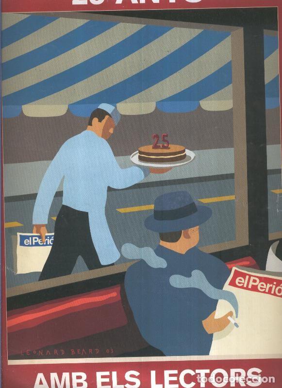 Libros: El Periodico 25 anys ambs els lector - varios