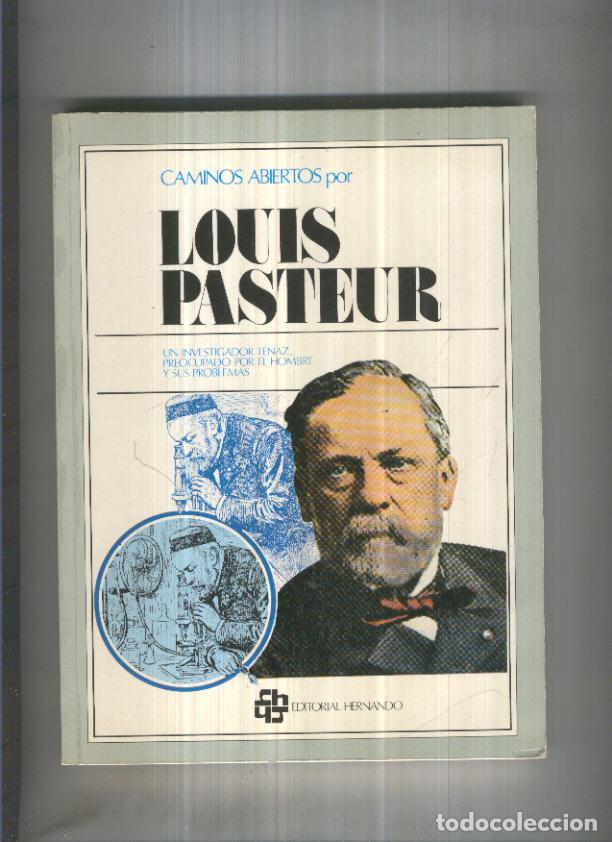 Libros: Caminos abiertos por Louis Pasteur - Varios - Foto 1