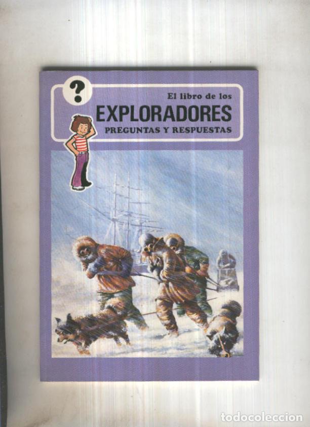 Libros: El libro de los Exploradores, preguntas y respuestas - George Beal