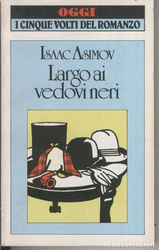 Libros: Largo ai vedonci neri - Isaac Asimov - Foto 1