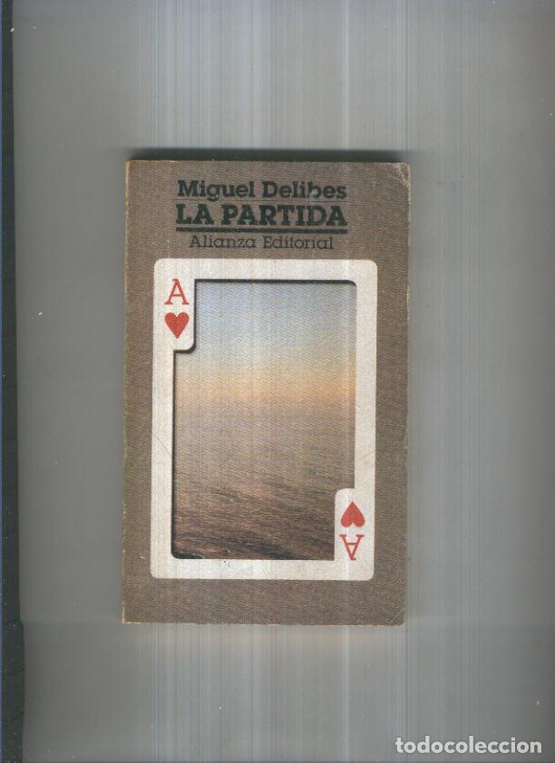 Libros: El libro de bolsillo numero 60: La Partida (cuarta edicion) - Miguel Delibes - Foto 1