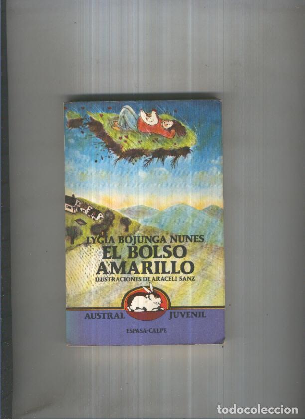 Libri di seconda mano: Coleccion Austral Juvenil numero 13: El bolso amarillo - Lygia Bojunga Nunes