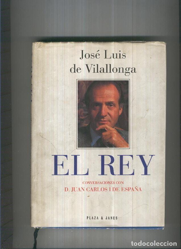 Libros: El Rey - Jose Luis de Vilallonga - Foto 1