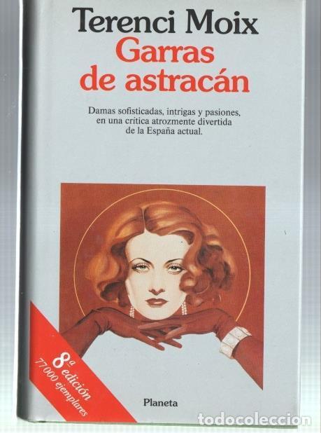 Libros: Garras de Astracan - Terenci Moix - Foto 1