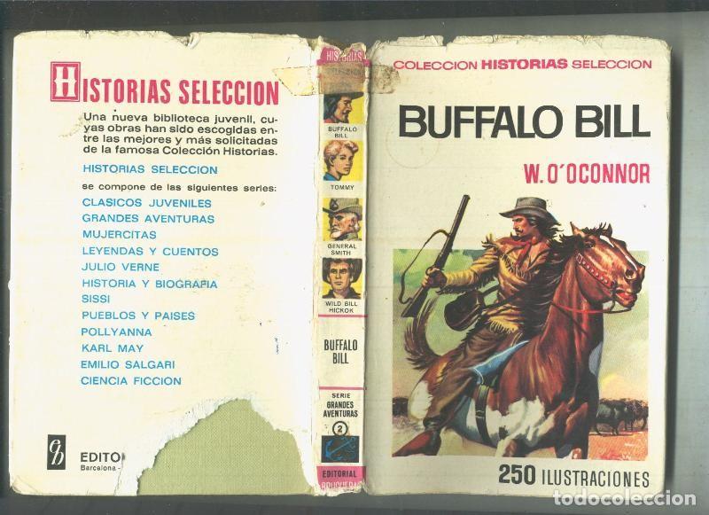 B&uuml;cher: Historia Seleccion serie grandes aventuras numero 02: Buffalo Bill - W.O.Oconnor - dibujos de Jaime