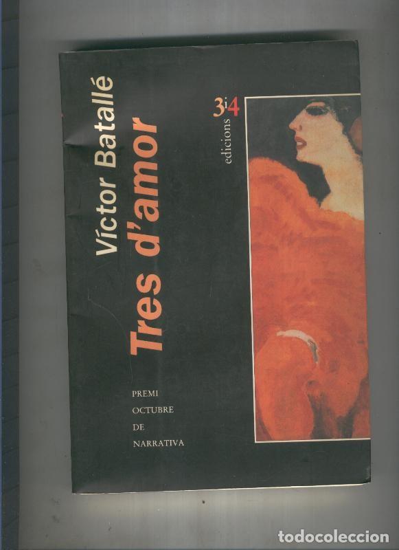 books: Tres d amor - Victor Batalle