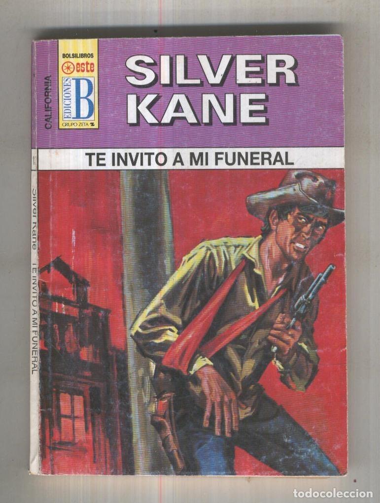 Libros: California numero 0138: Te invito a mi funeral - Silver Kane