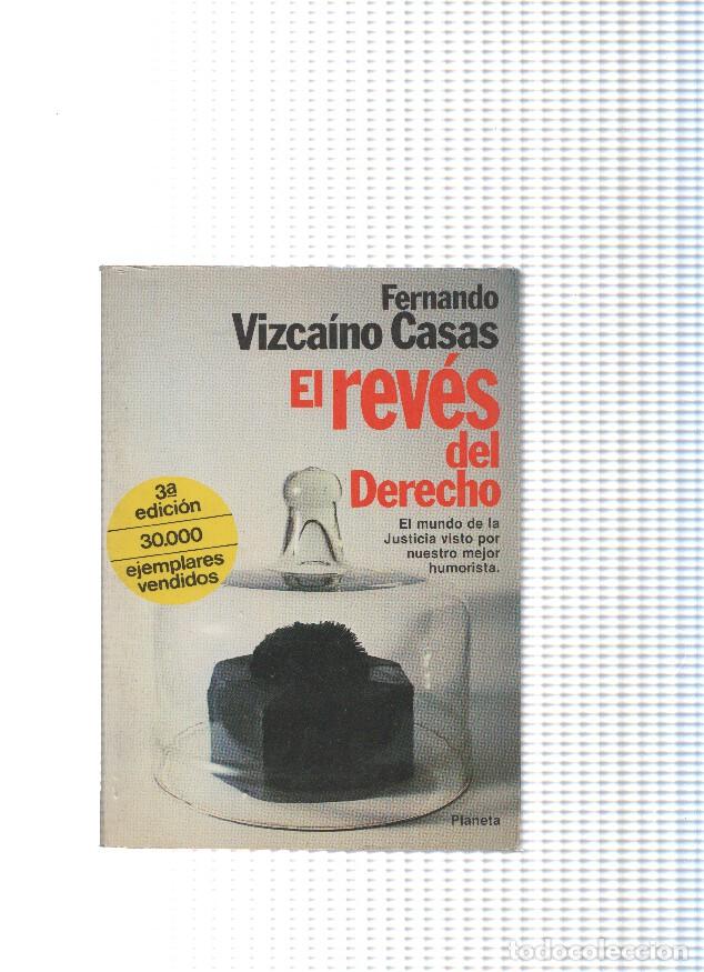 Livres: El reves del derecho - Fernando Vizcaino Casas