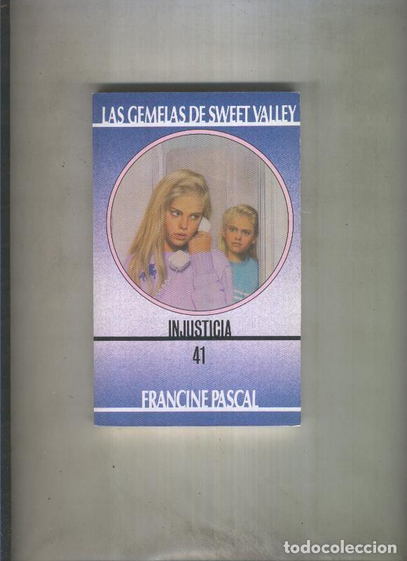Libros: Las Gemelas de Sweet Valley numero 41: Injusticia - Francine Pascal