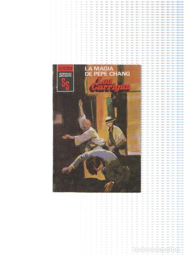 Libros: Servicio Secreto numero 1646: La magia de Pepe Chang - Lou Carrigan