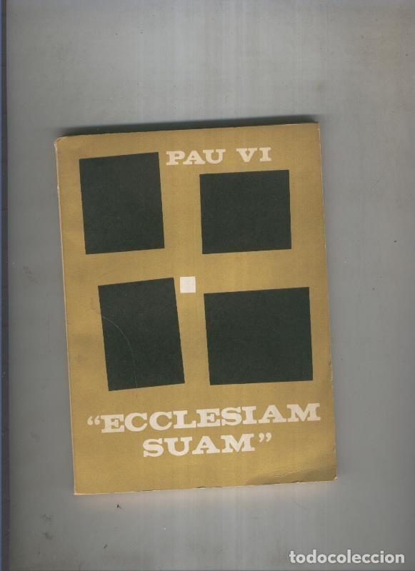 Libros: Ecclesiam suam - Pau VI - Foto 1