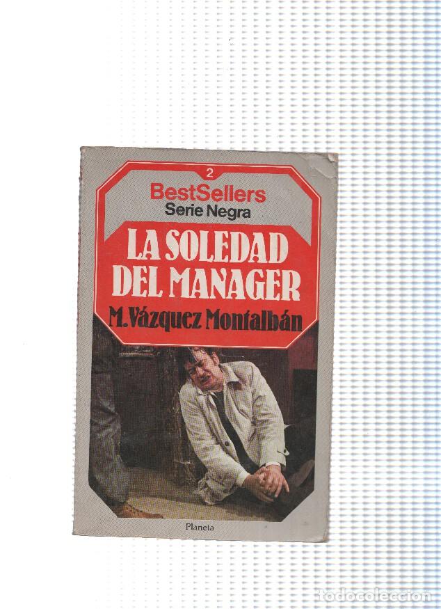 Libros: La soledad del manager - M. Vazquez Montalban - Foto 1